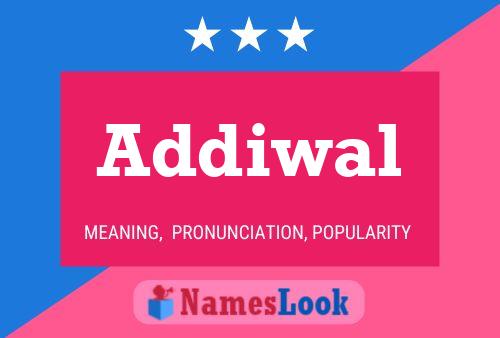 ملصق اسم Addiwal