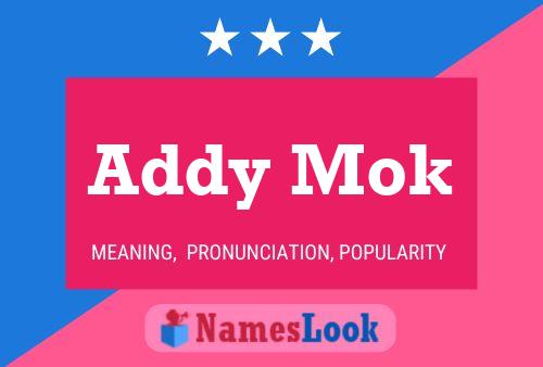 ملصق اسم Addy Mok