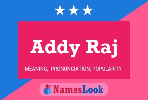 ملصق اسم Addy Raj