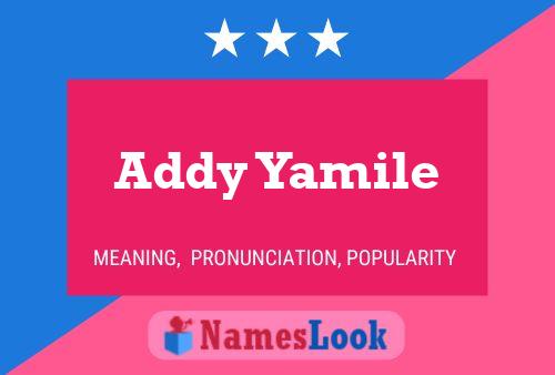 ملصق اسم Addy Yamile