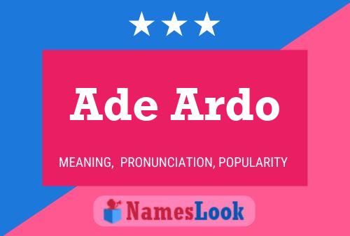 ملصق اسم Ade Ardo