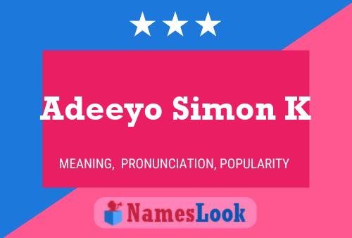 ملصق اسم Adeeyo Simon K