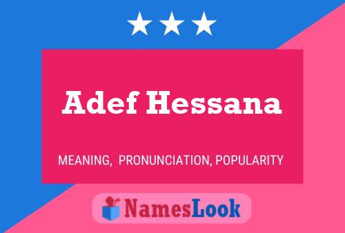 ملصق اسم Adef Hessana