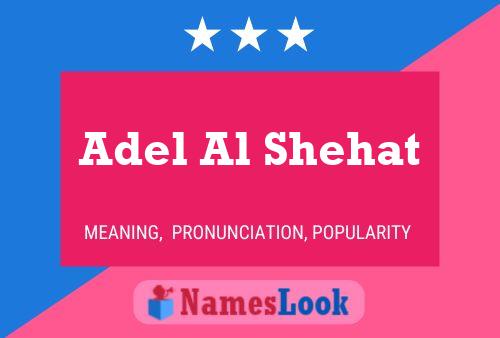 ملصق اسم Adel Al Shehat