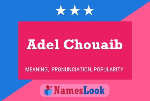 ملصق اسم Adel Chouaib