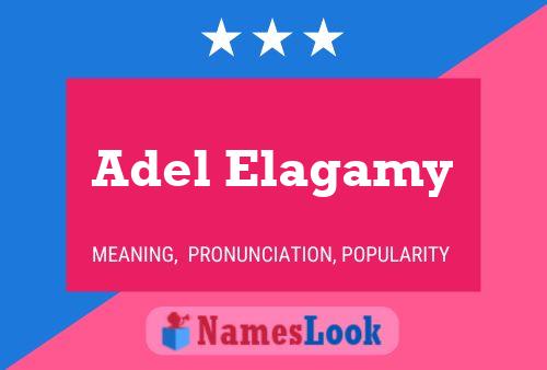 ملصق اسم Adel Elagamy