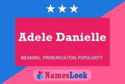 ملصق اسم Adele Danielle