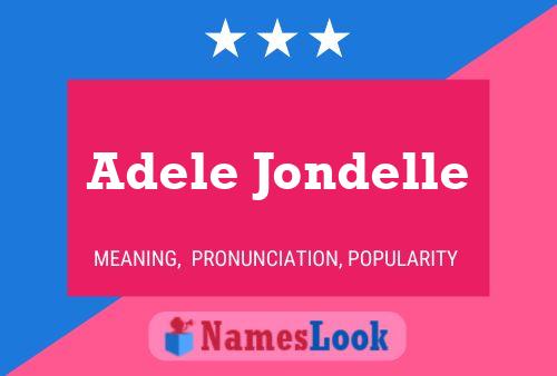 ملصق اسم Adele Jondelle