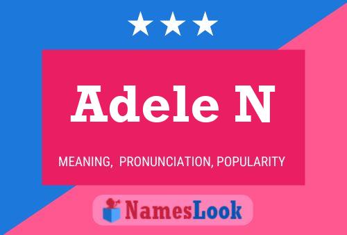 ملصق اسم Adele N