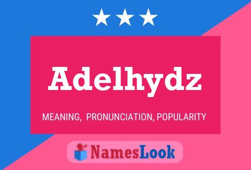 ملصق اسم Adelhydz