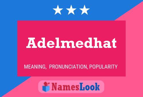 ملصق اسم Adelmedhat