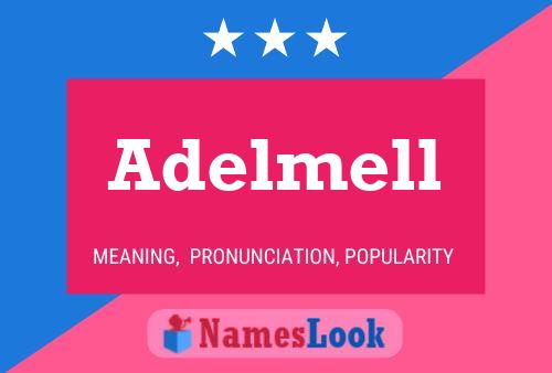 ملصق اسم Adelmell