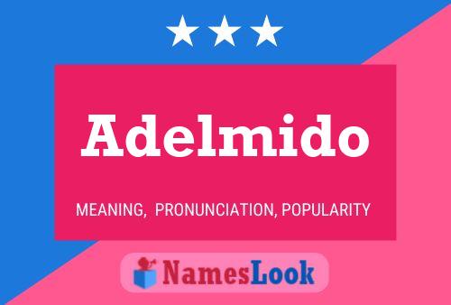 ملصق اسم Adelmido