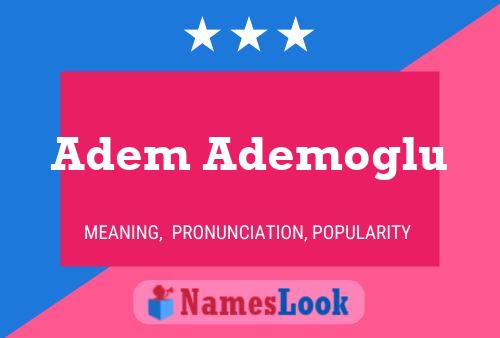 ملصق اسم Adem Ademoglu