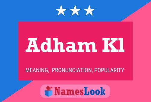 ملصق اسم Adham Kl