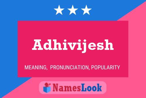 ملصق اسم Adhivijesh