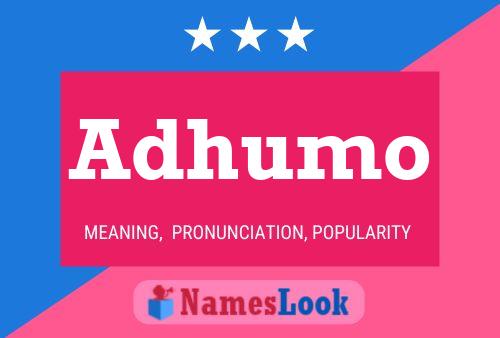 ملصق اسم Adhumo