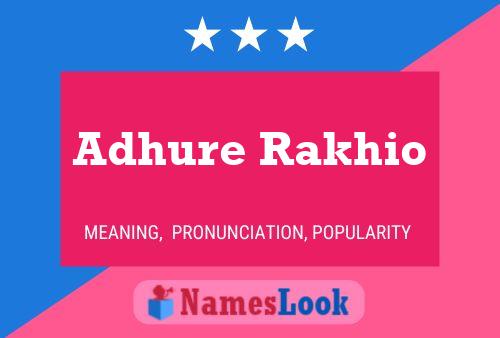 ملصق اسم Adhure Rakhio