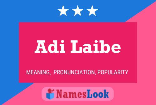 ملصق اسم Adi Laibe