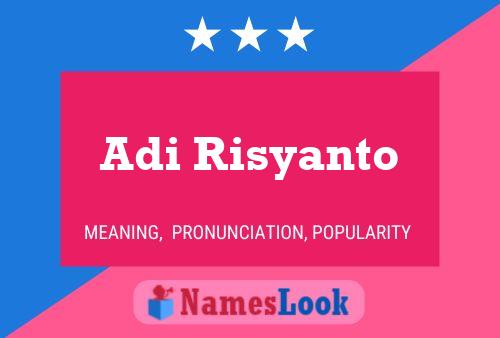 ملصق اسم Adi Risyanto