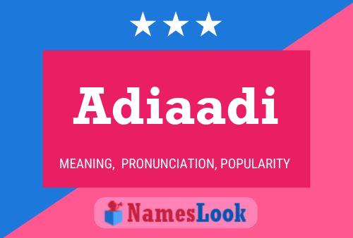 ملصق اسم Adiaadi