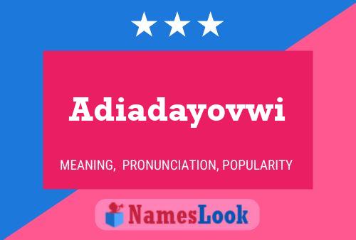 ملصق اسم Adiadayovwi