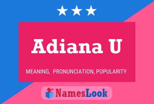 ملصق اسم Adiana U