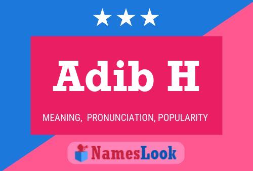 ملصق اسم Adib H