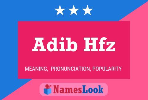 ملصق اسم Adib Hfz