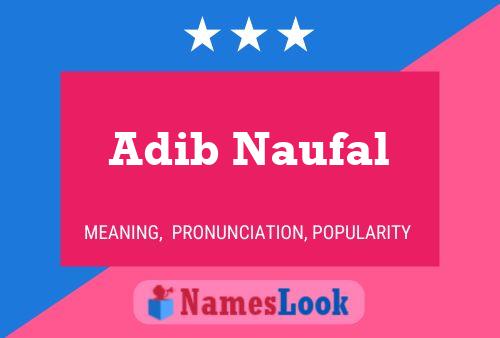 ملصق اسم Adib Naufal