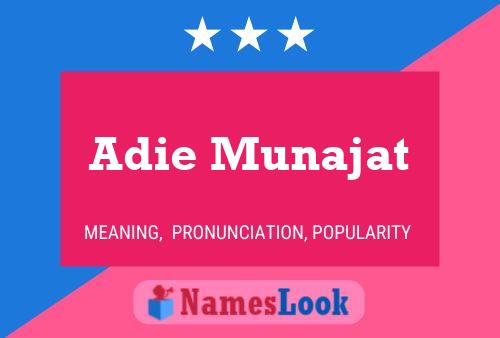 ملصق اسم Adie Munajat