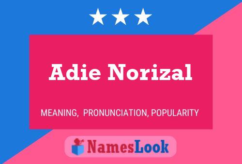 ملصق اسم Adie Norizal