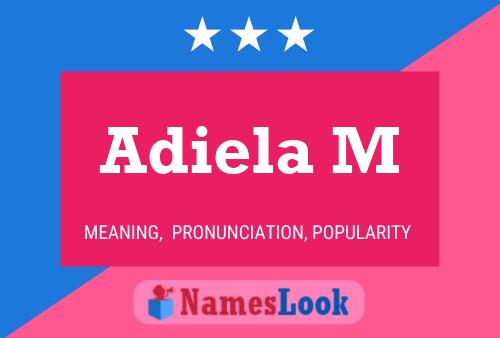 ملصق اسم Adiela M