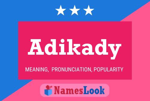 ملصق اسم Adikady