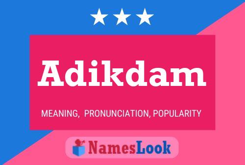 ملصق اسم Adikdam