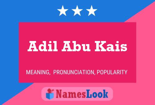 ملصق اسم Adil Abu Kais