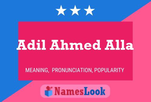 ملصق اسم Adil Ahmed Alla