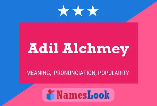 ملصق اسم Adil Alchmey