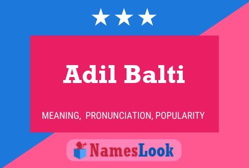 ملصق اسم Adil Balti