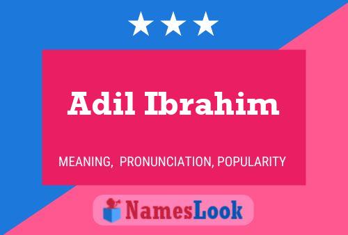 ملصق اسم Adil Ibrahim