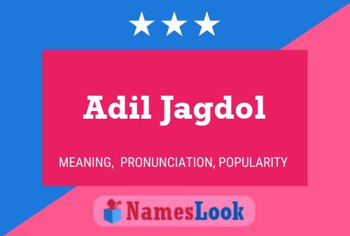 ملصق اسم Adil Jagdol