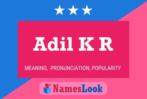 ملصق اسم Adil K R