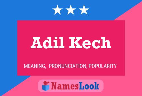 ملصق اسم Adil Kech