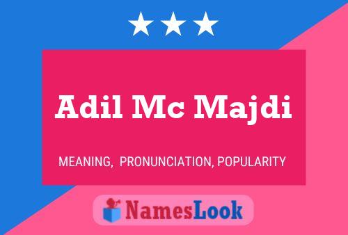 ملصق اسم Adil Mc Majdi