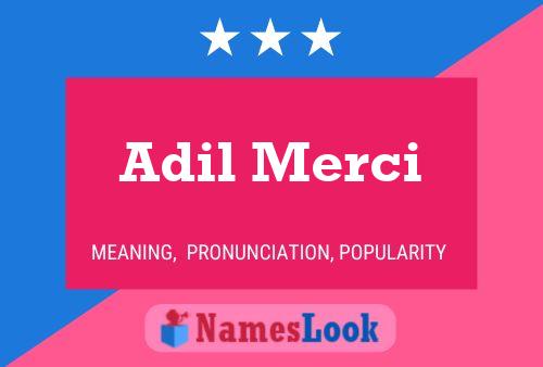 ملصق اسم Adil Merci