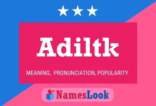 ملصق اسم Adiltk