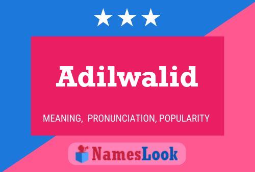 ملصق اسم Adilwalid