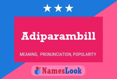 ملصق اسم Adiparambill