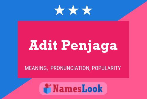 ملصق اسم Adit Penjaga