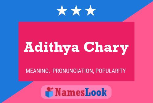 ملصق اسم Adithya Chary